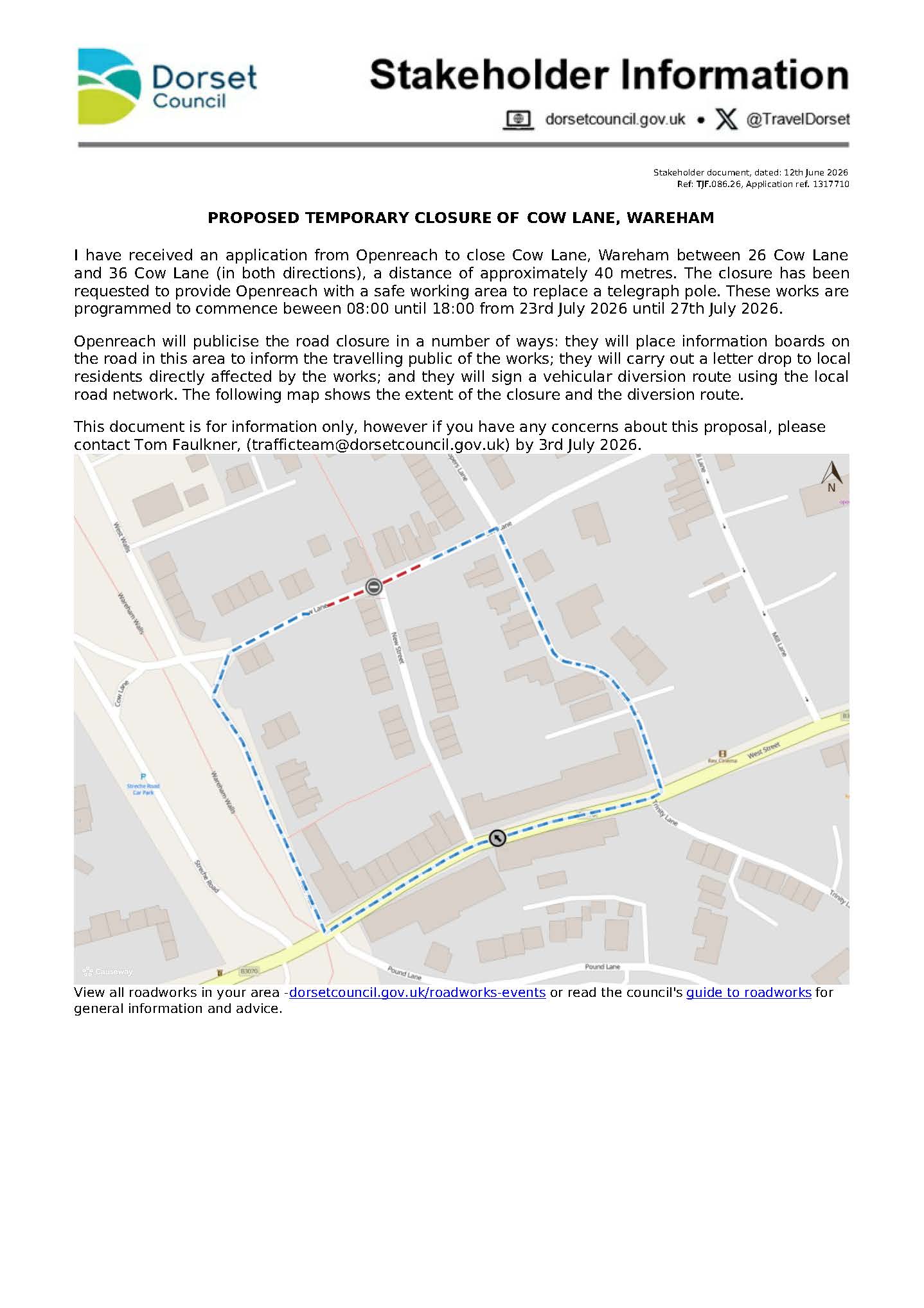 Temporary closure of Cow Lane